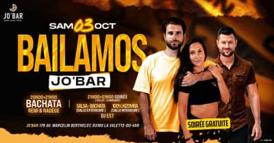BAILAMOS JO'BAR / 2 SALLES - 2 AMBIANCES