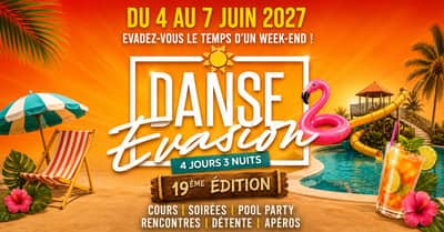 Week-end Danse Évasion 2027 - 4 au 7 juin 2027