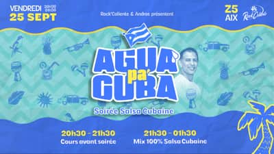 AGUA PA' CUBA | Soirée Salsa Cubaine au Z5