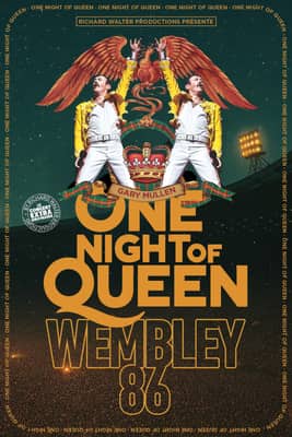 ONE NIGHT OF QUEEN • PALAIS NIKAÏA - NICE • 09 JANVIER 2027