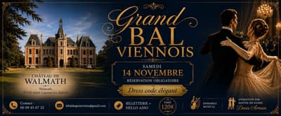 ⚜⚜Grand Bal Viennois Château Walmath⚜⚜