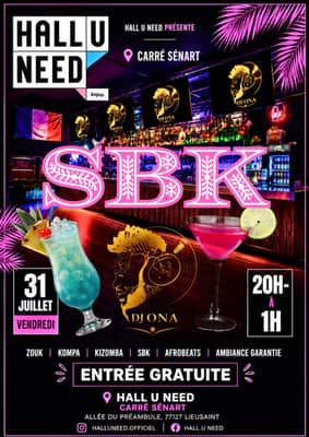 Soirée SBK Hall U Need🔥