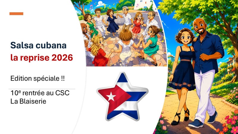 Salsa cubana, la reprise 2026 (et la 10e rentrée!)