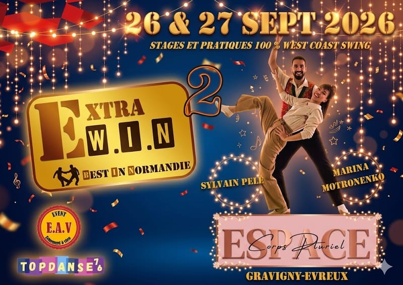 Extra WIN 2 : Stages et Pratiques 100 % West coast swing avec Sylvain et Marina