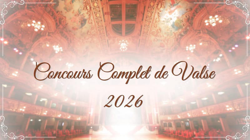Concours Complet de Valse 2026