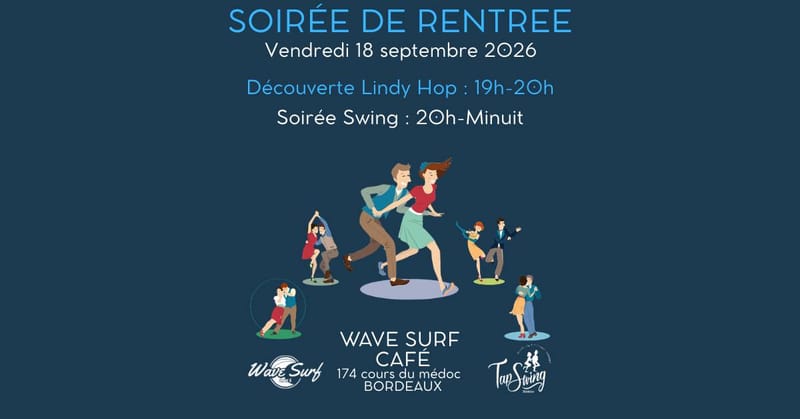 LINDY HOP Découverte + Soirée Swing - Wave Surf Café - Bordeaux