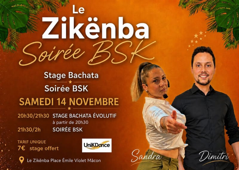 Soirée BSK avec Sandra (UnikDance) et Dimitri