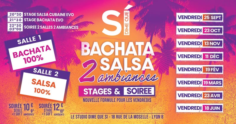 Soirée 2 Ambiances - Salsa Bachata - 1 Vendredi par mois