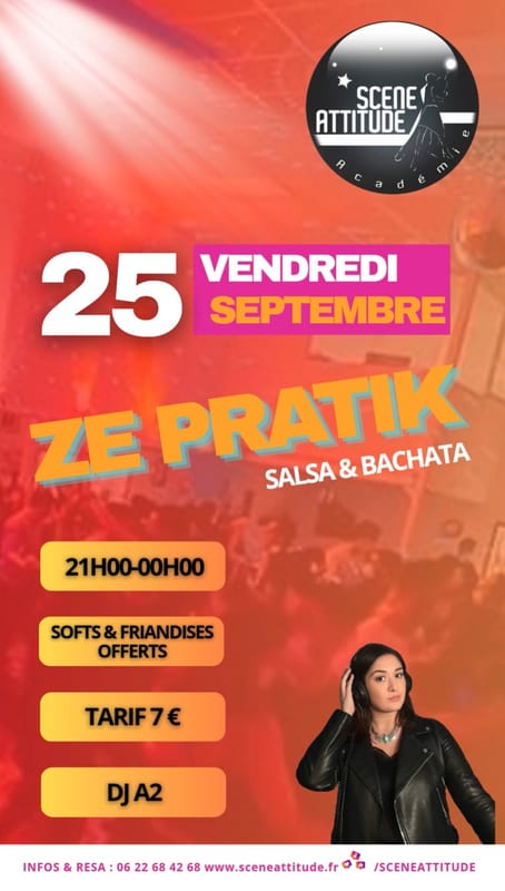 ZE PRATIK (SALSA/BACHATA) - VEND 25 SEPT avec Dj A2