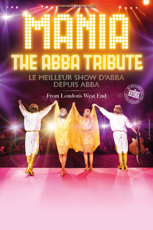 Mania, The ABBA Tribute • Parc des Expos • Lorient