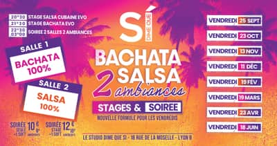 Soirée 2 Ambiances - Salsa Bachata - 1 Vendredi par mois
