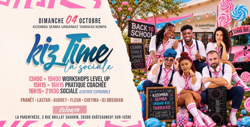 Kiz Time Valence La Sociale - 4 octobre 🎓🎒