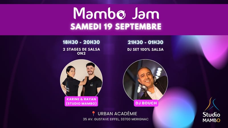 Mambo Jam (Septembre) - 2h de stages salsa porto On2 (Rayan & Karine) + soirée 100% salsa (DJ Bouch)