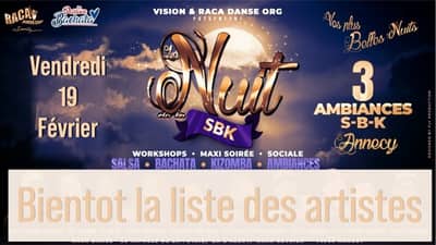 NUIT SBK Annecy - Vendredi 19 Février "Vos plus belles Nuits"