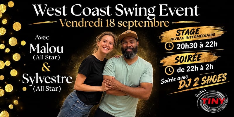 TINY WESTY 20:30-22 h : STAGE ( avec Malou et sylvestre ) 22h - 2h : SOIREE