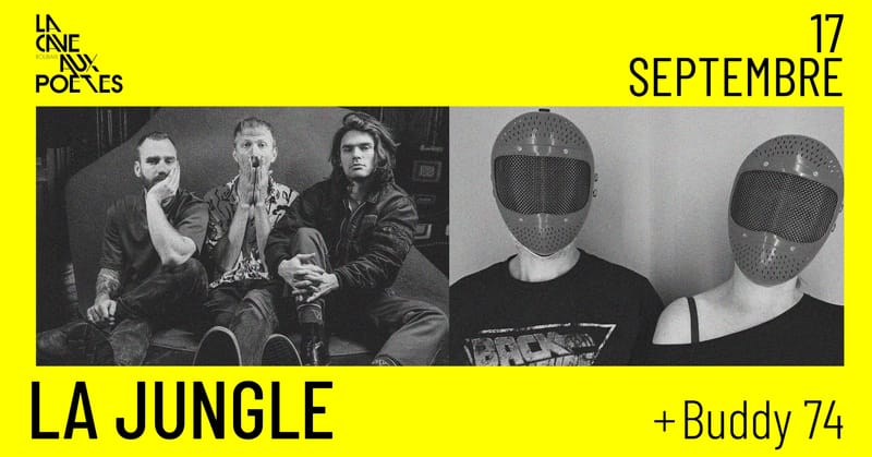 ◣ LA JUNGLE + Buddy 74