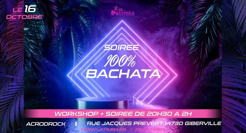 SOIREE 100% BACHATA