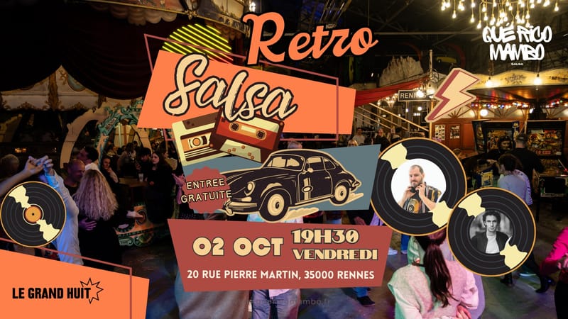 Rétro Salsa au GRAND HUIT 19 juin