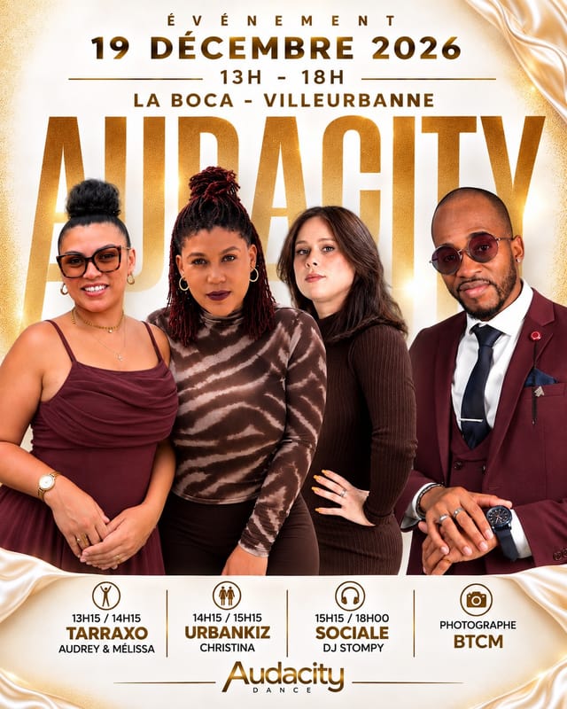 ✨ AUDACITY DANCE — TARRAXO • URBANKIZ • SOCIALE ✨
