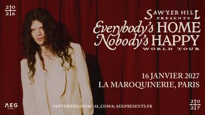 Sawyer Hill • La Maroquinerie, Paris •16 janvier 2027