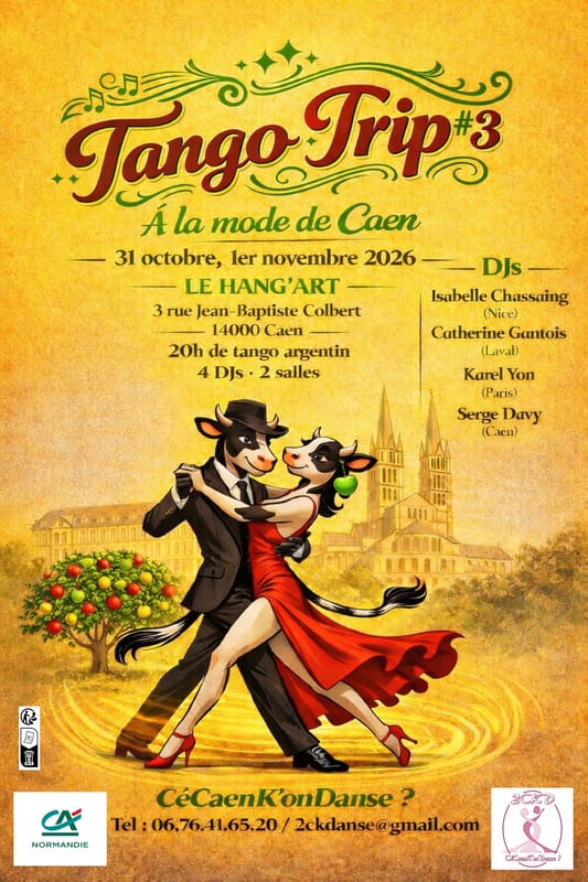 Tango Trip#3 à la mode de Caen