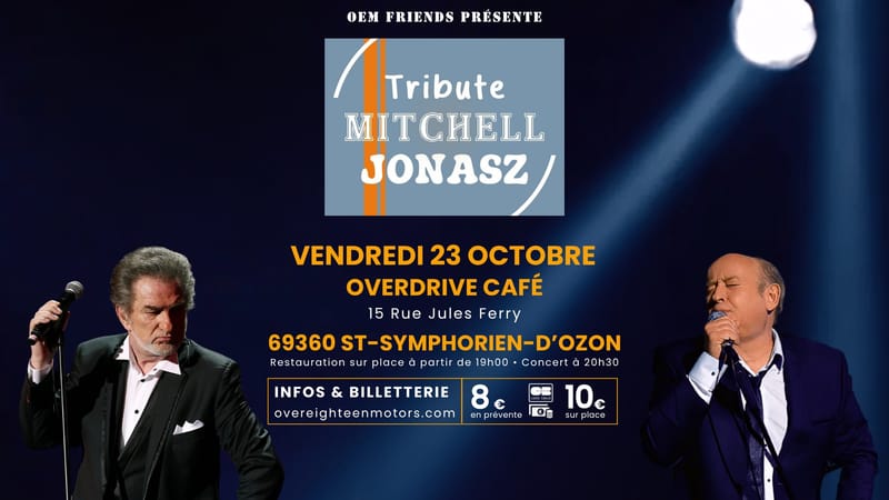 Tribute Mitchell Jonasz | Overdrive Café 69360 St-Symphorien-d'Ozon
