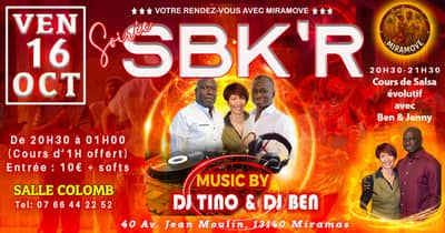Soirée SBK'R vendredi 16 octobre à Miramas salle Colomb