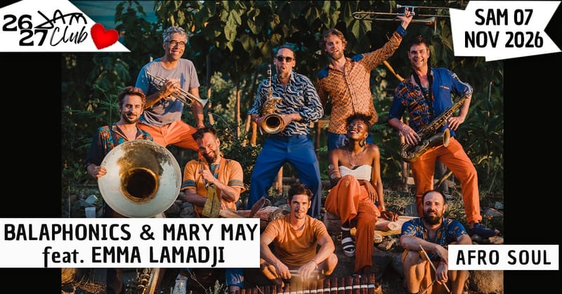 BALAPHONICS & MARY MAY feat. EMMA LAMADJI (Afro soul) au JAM
