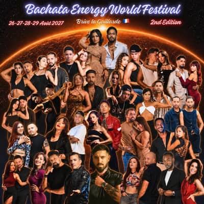 Bachata Energy World Festival - Brive la Gaillarde - 2nd Edition