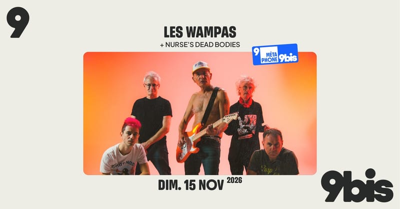 LES WAMPAS + Nurse's Dead Bodies