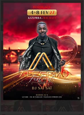 2027 Alegria Festival Bordeaux édition 6******