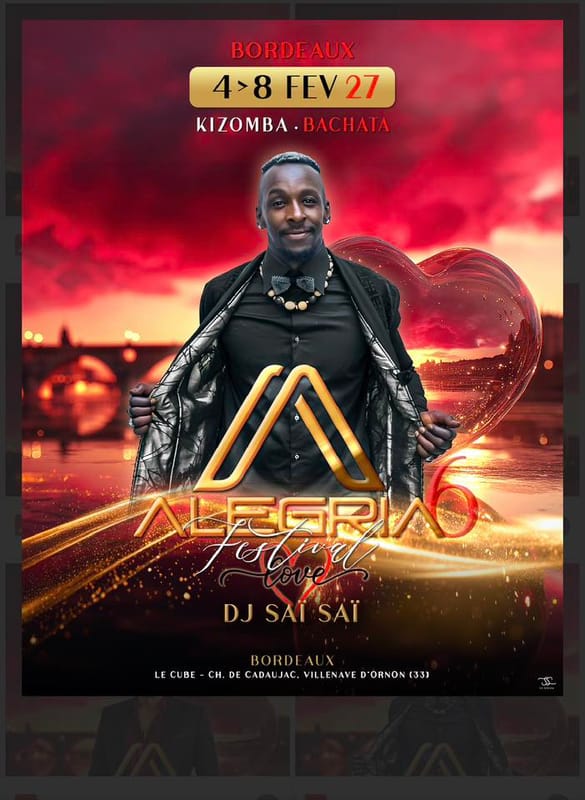 2027 Alegria Festival Bordeaux édition 6******