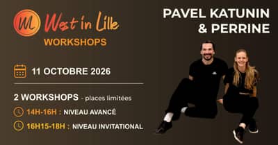 Workshop West in Lille - Pavel Katunin et Perrine - Avancé & Invitational