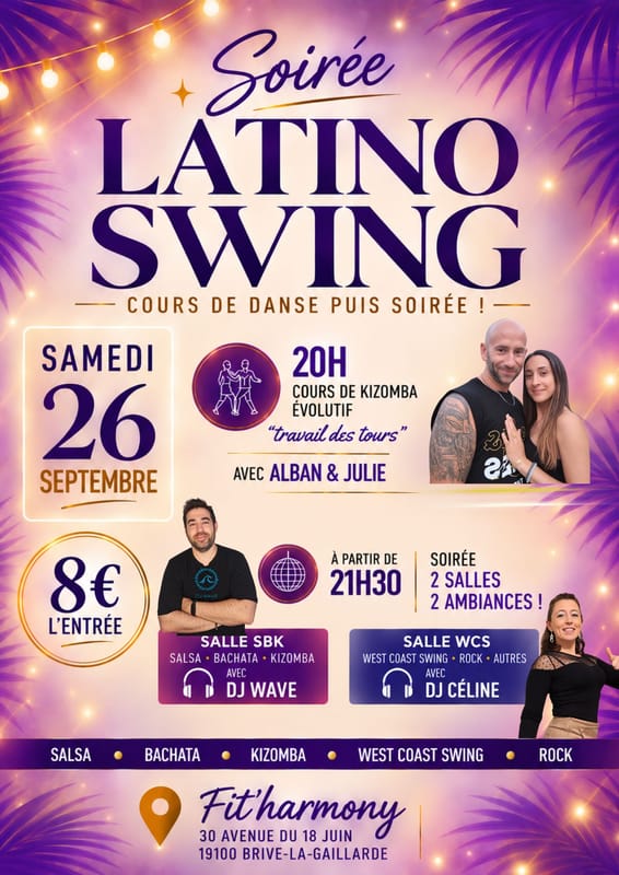 💜 SOIRÉE LATINO SWING 💜 2 salles
