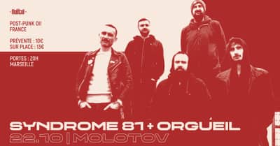 SYNDROME 81 [Post-punk Oi! | France] + ORGUEIL • Le Molotov, Marseille