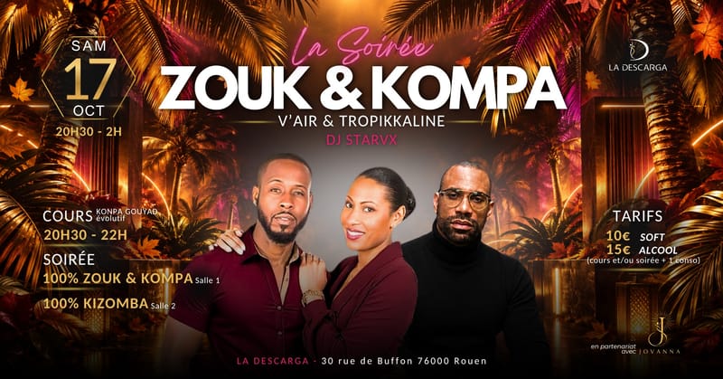 La soirée Zouk & Kompa à La Descarga (avec une salle Kizomba)