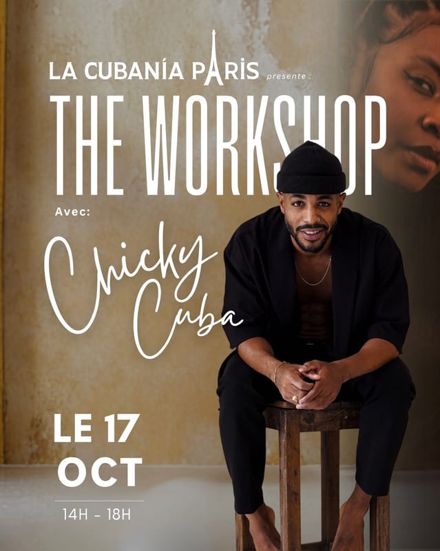 🌟WORKSHOP CHIKY CUBA & ROYMA -LA CUBANIA PARÍS