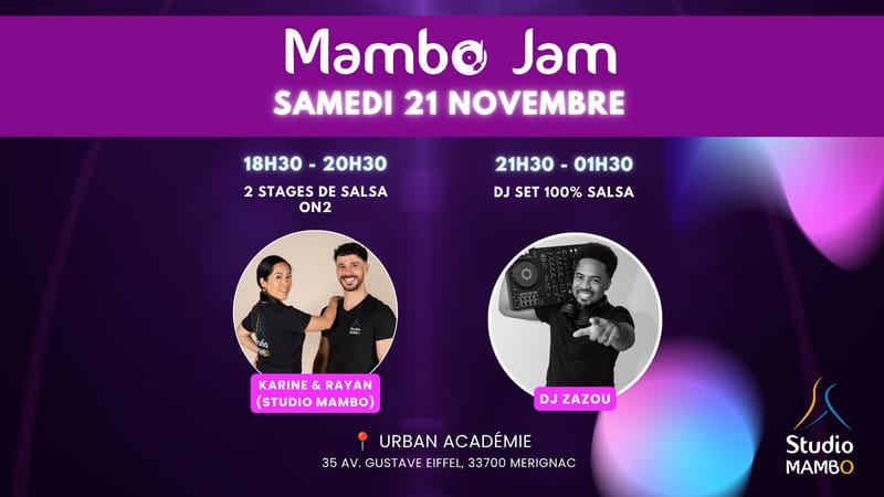Mambo Jam (Novembre) - 2h de stages salsa porto On2 (Rayan & Karine) + soirée 100% salsa (DJ Zazou)