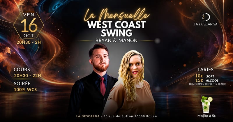 La Mensuelle West Coast Swing à La Descarga