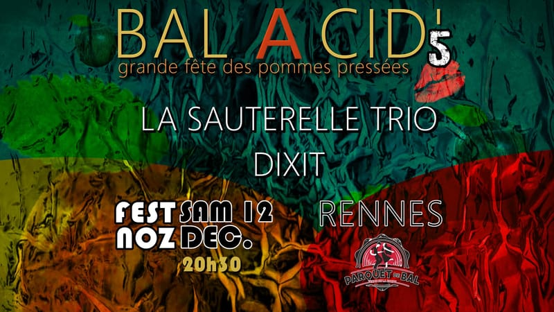 Bal à Cid'5
