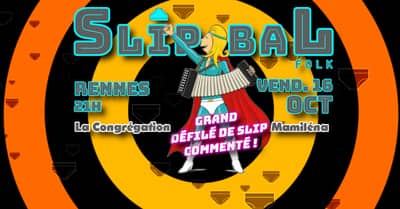 SLIP BAL (bal folk super fun)