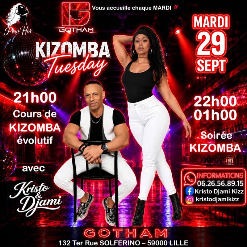 GOTHAM - 🎶KIZOMBA Tuesday🎶