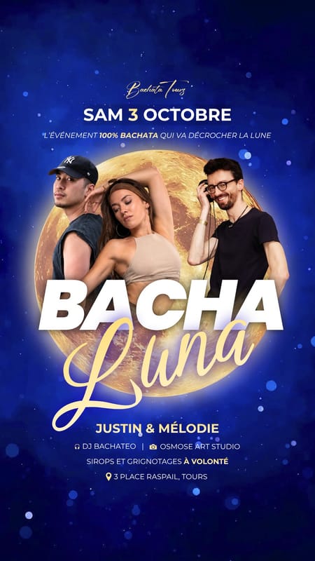 Bacha Luna 🌕 Justin & Mélodie ✨ DJ Bachateo