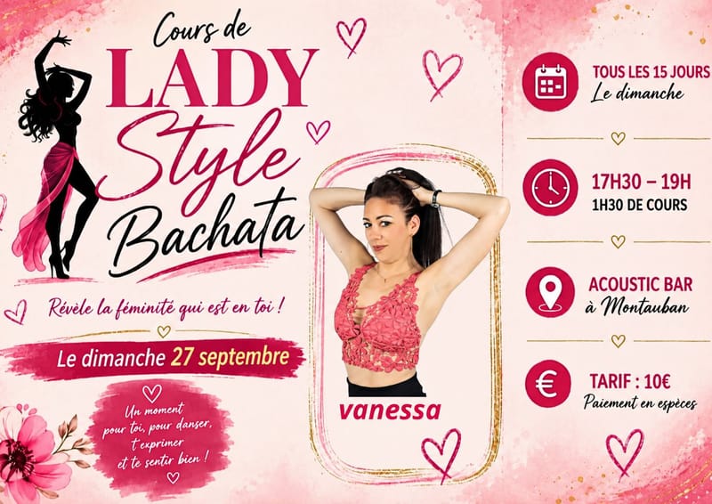 🔥 Cours de Lady Style Bachata 🔥