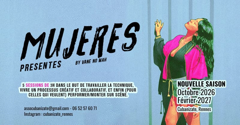 Mujeres Presentes 2 / Nouvelle saison Octobre 2026-Février 2027