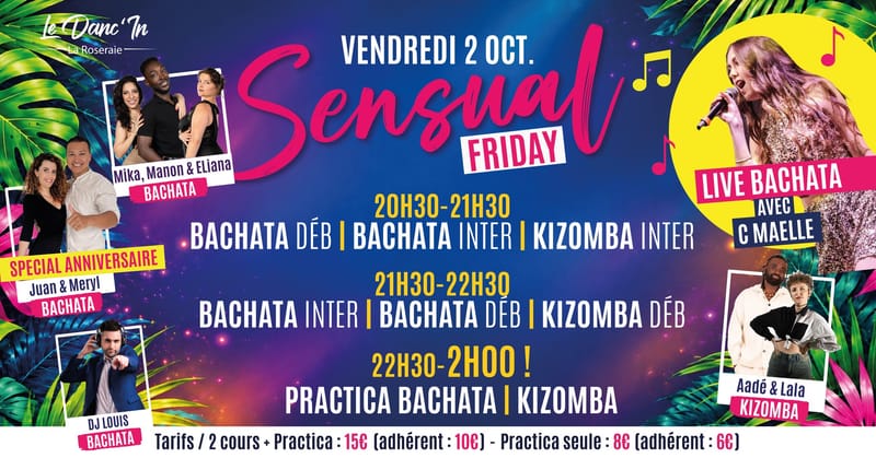 Sensual Friday / Cours + Practica spéciale LIVE BACHATA