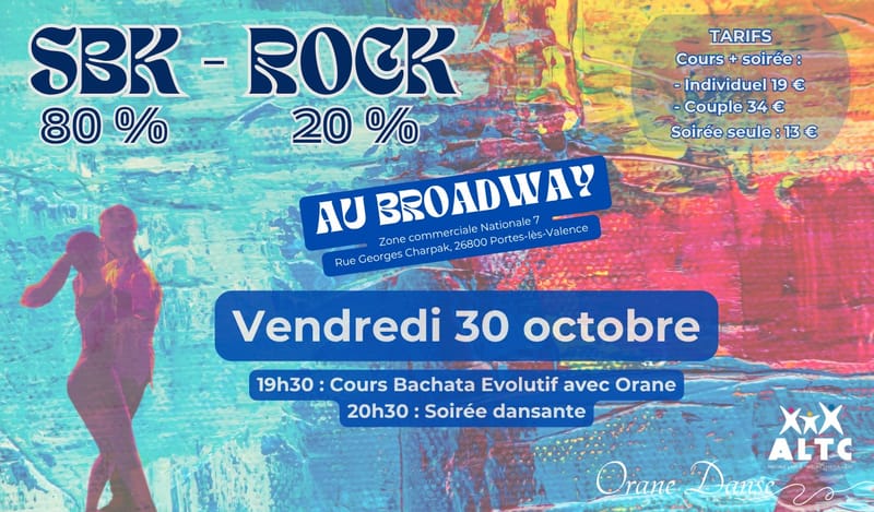 SBK 80% & Rock 20% - Au Broadway !