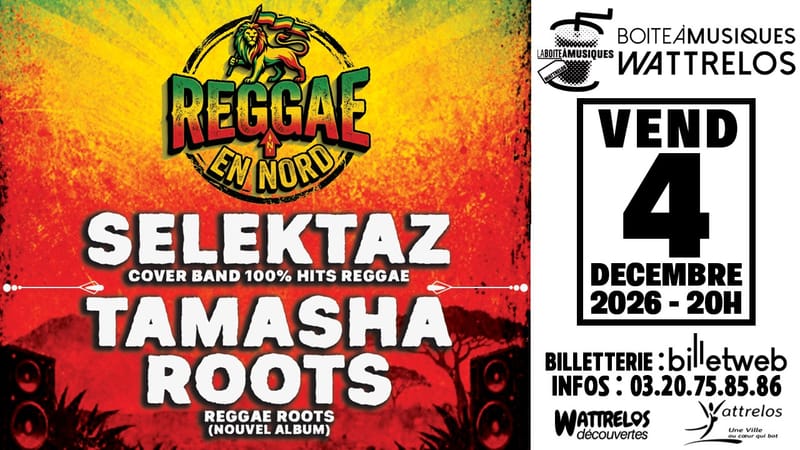 SELEKTAZ (Cover Band 100% Hits Reggae / F) + TAMASHA ROOTS (Reggae Roots / F)