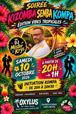 SOIREE 100% KIZOMBA - SEMBA - KOMPA "EDITION VIBES TROPICALES"
