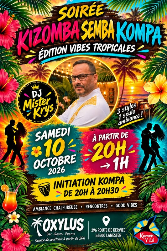 SOIREE 100% KIZOMBA - SEMBA - KOMPA "EDITION VIBES TROPICALES"